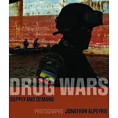 Drug Wars: Supply and Demand