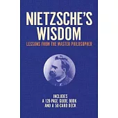 Nietzsche’s Wisdom Book & Card Deck: Includes 128-Page Guide Book and a 50-Card Deck