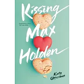 Kissing Max Holden