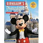 Birnbaum’s 2025-2026 Disneyland Resort: The Official Vacation Guide