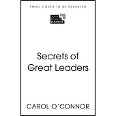 Secrets of Great Leaders: 50 Ways to Make a Difference