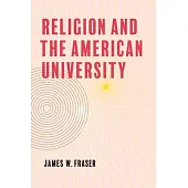 Religion and the American University