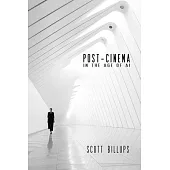 Post-Cinema in the Age of AI