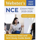 NCE Exam Prep 2025-2026: 5 Practice Tests and NCE Study Guide Book [Includes Audiobook]