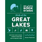 Best Little Book of Birds the Great Lakes