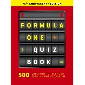 The Formula One Quizbook: 75th Anniversary Edition