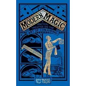 Modern Magic: A Practical Treatise on the Art of Magic (Hey Presto Magic Book)