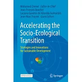 Accelerating the Socio-Ecological Transition: Strategies and Innovations for Sustainable Development