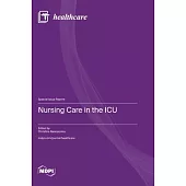 Nursing Care in the ICU