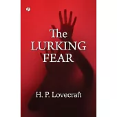 The Lurking Fear