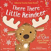 寶寶觸摸書There There Little Reindeer (Usborne Touchy Feely Books)