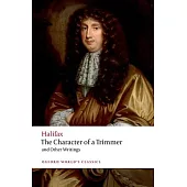 The Character of a Trimmer and Other Writings