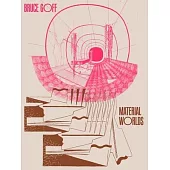 Bruce Goff: Material Worlds