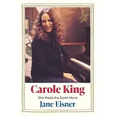 Carole King: She Made the Earth Move