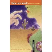 This Dry Spell