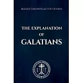 The Explanation of Galatians