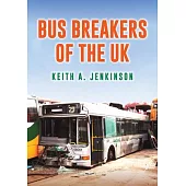 Bus Breakers of the UK