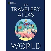 The Traveler’s Atlas of the World