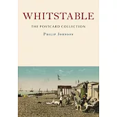 Whitstable: The Postcard Collection