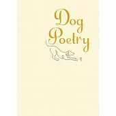 Dog Poetry