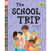 The School Trip
