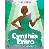Spotlight on Cynthia Erivo