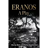 Eranos - A Play