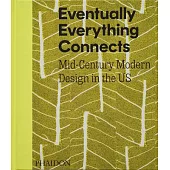 Eventually Everything Connects