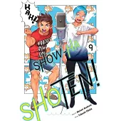Show-Ha Shoten!, Vol. 9