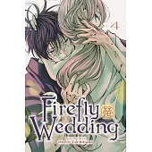 Firefly Wedding, Vol. 4