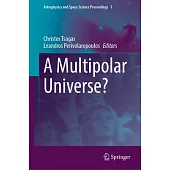 A Multipolar Universe?