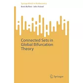 Connected Sets in Global Bifurcation Theory