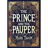 The Prince and the Pauper (Collector’s Edition) (Laminated Hardback with Jacket)