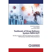 Textbook of Drug Delivery System MPH102T