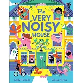 The Very Noisy House