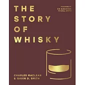 The Story of Whisky