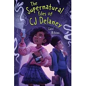 The Supernatural Files of Cj Delaney