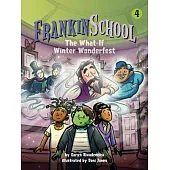 The What-If Winter Wonderfest: Book 4