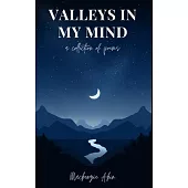 Valleys in my Mind: a collection of poems