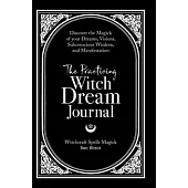The Practicing Witch Dream Journal