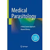 Medical Parasitology: A Body System Approach