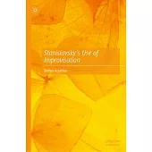 Stanislavsky’s Use of Improvisation