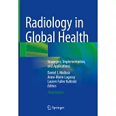 Radiology in Global Health: Strategies, Implementation, and Applications