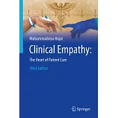 Clinical Empathy: The Heart of Patient Care