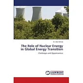 The Role of Nuclear Energy in Global Energy Transition