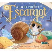 Good Night, Escargot