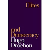Elites and Democracy