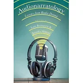 Audionarratology: Lessons from Radio Drama