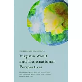 The Edinburgh Companion to Virginia Woolf and Transnational Perspectives