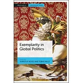 Exemplarity in Global Politics